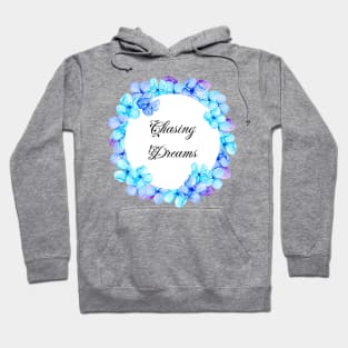 Chasing Dreams Watercolor Floral Wreath Hoodie